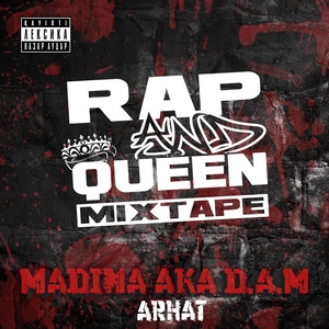 Madina aka Queen "RAP & QUEEN" (2013)